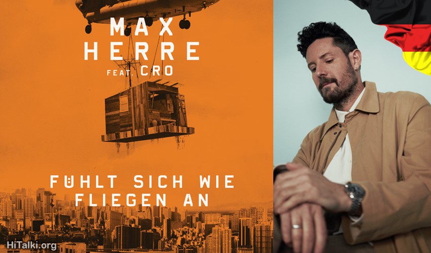 یادگیری زبان آلمانی با آهنگ Max Herre