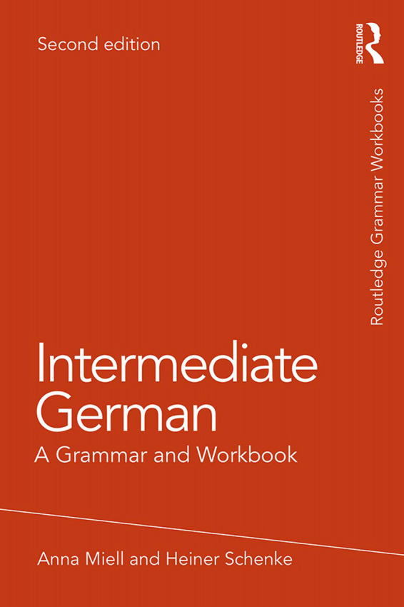 کتاب Intermediate German: A Grammar and Workbook