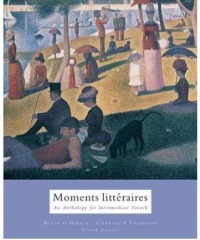 کتاب Moments Litteraires: An Anthology for Intermediate French