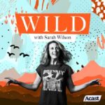 پادکست Wild with Sarah Wilson
