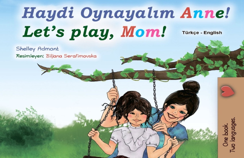 داستان کودکانه بیا بازی کنیم، مامان! (شلی ادمونت) به زبان ترکی