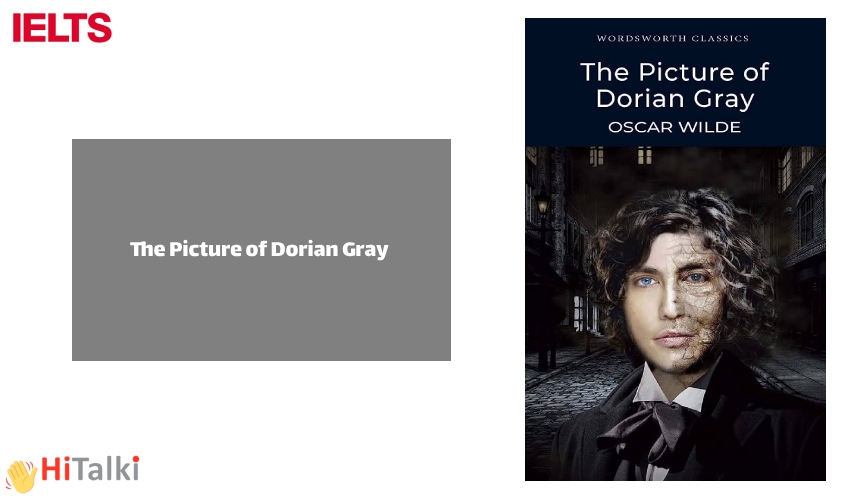 The Picture of Dorian Gray – Oscar Wilde