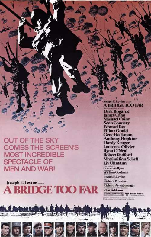 پل خیلی دور (A Bridge Too Far)، 1977