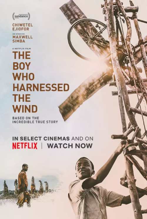 فیلم پسری که باد را مهار کرد (The Boy Who Harnessed the Wind)، 2019