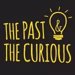 پادکست The Past & The Curious