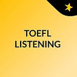 پادکست TOEFL Listening