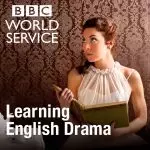 پادکست BBC Learning English Drama