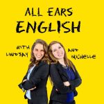 پادکست All Ears English Podcast