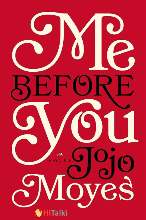 رمان Me Before You (من پیش از تو) از جوجو مویز
