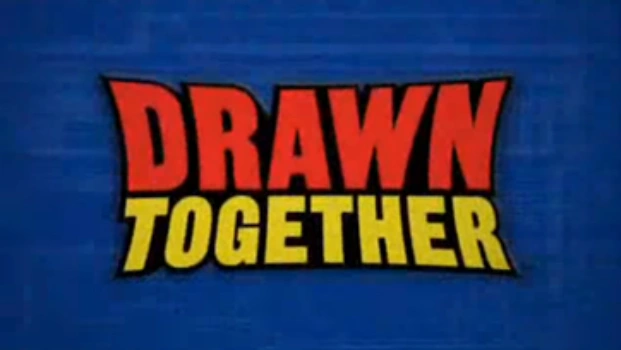 کارتون Drawn Together (کشیده شده با هم)