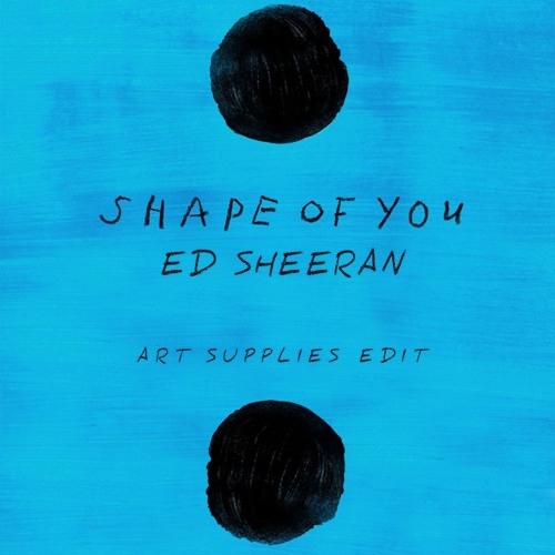 آهنگ Shape of You از Ed Sheeran