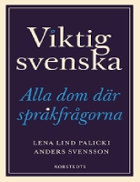 کتاب Viktig Svenska : Alla Dom Där Språkfrågorna
