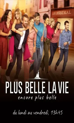 سریال Plus Belle La Vie
