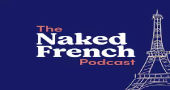 پادکست The Naked French Podcast